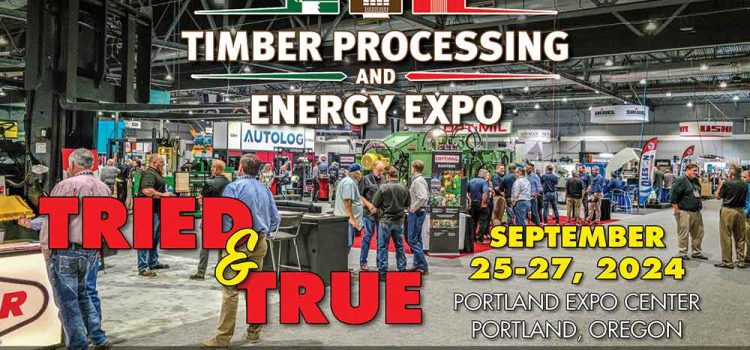 Timber Processing and Energy Expo Timber Processing & Energy Expo